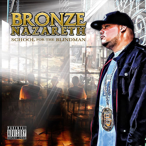 Bronze Nazareth — School for the Blindman album cover